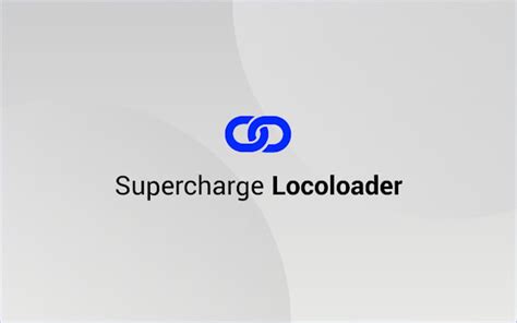 locoloader|Locoloader Chrome Extension